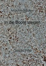 In die Boote steigen Cover des Buches In die Boote steigen (ISBN: 9783758382482)