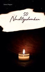 50 Nachtgedanken Cover des Buches 50 Nachtgedanken (ISBN: 9783758382680)
