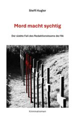 Mord macht sychtig Cover des Buches Mord macht sychtig (ISBN: 9783758383137)