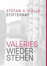 Valeries Wiederstehen Cover des Buches Valeries Wiederstehen (ISBN: 9783758383946)