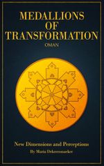 Medallions of Transformation - Oman Cover des Buches Medallions of Transformation - Oman (ISBN: 9783758387838)
