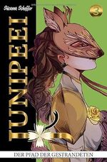 Junipeei - Der Pfad der Gestrandeten, Band 3 Cover des Buches Junipeei - Der Pfad der Gestrandeten, Band 3 (ISBN: 9783758400001)