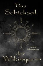 Das Schicksal der Wikingerin Cover des Buches Das Schicksal der Wikingerin (ISBN: 9783758402241)