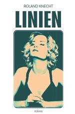 Linien Cover des Buches Linien (ISBN: 9783758406928)
