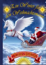 Ein Winter für den Weihnachtsmann Cover des Buches Ein Winter für den Weihnachtsmann (ISBN: 9783758430787)