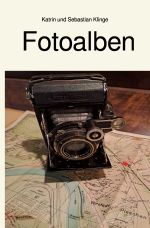 Fotoalben Cover des Buches Fotoalben (ISBN: 9783758451041)