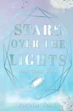 West Coast Stars / Stars over the Lights Cover des Buches West Coast Stars / Stars over the Lights (ISBN: 9783758454165)
