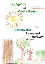 Auf geht´s - in Omas Garten Cover des Buches Auf geht´s - in Omas Garten (ISBN: 9783758456312)
