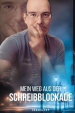 Mein Weg aus der Schreibblockade Cover des Buches Mein Weg aus der Schreibblockade (ISBN: 9783758457852)