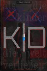 KD - Als die Kinder die Welt verließen Cover des Buches KD - Als die Kinder die Welt verließen (ISBN: 9783758459399)