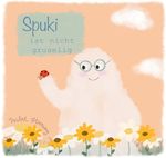 Spuki ist nicht gruselig Cover des Buches Spuki ist nicht gruselig (ISBN: 9783758459665)