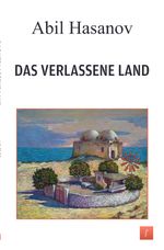 Das Verlassene Land Cover des Buches Das Verlassene Land (ISBN: 9783758460715)