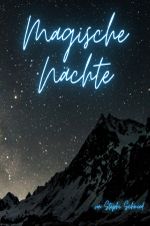 Magische Nächte Cover des Buches Magische Nächte (ISBN: 9783758461361)
