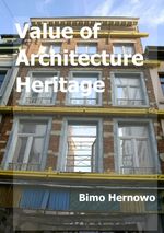Value of Architecture Heritage Cover des Buches Value of Architecture Heritage (ISBN: 9783758461606)