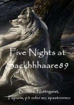 Five Nights at Arschhhaare89 Cover des Buches Five Nights at Arschhhaare89 (ISBN: 9783758462979)