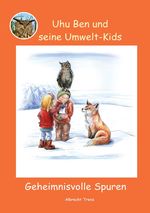 Geheimnisvolle Spuren Cover des Buches Geheimnisvolle Spuren (ISBN: 9783758464256)