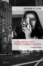 Gleichung mit einer Unbekannten Cover des Buches Gleichung mit einer Unbekannten (ISBN: 9783758465031)