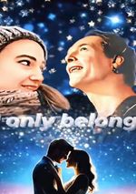 I only belong to you Cover des Buches I only belong to you (ISBN: 9783758465505)