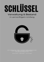 Schlüsselbestand & Verwaltung Cover des Buches Schlüsselbestand & Verwaltung (ISBN: 9783758466021)