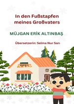 In den Fußstapfen meines Großvaters Cover des Buches In den Fußstapfen meines Großvaters (ISBN: 9783758468346)