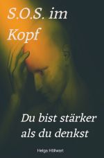 S.O.S. im Kopf Cover des Buches S.O.S. im Kopf (ISBN: 9783758475870)