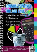 Mein Finanzplaner für 365 Tage Cover des Buches Mein Finanzplaner für 365 Tage (ISBN: 9783758476655)