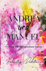 Andrea und Manuel Cover des Buches Andrea und Manuel (ISBN: 9783758480966)