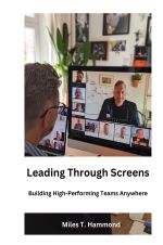 Leading Through Screens Cover des Buches Leading Through Screens (ISBN: 9783758482625)