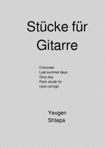 Stücke für Gitarre Cover des Buches Stücke für Gitarre (ISBN: 9783758486487)