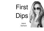 First Dips Cover des Buches First Dips (ISBN: 9783758488306)