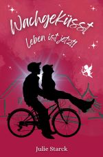 Wachgeküsst Cover des Buches Wachgeküsst (ISBN: 9783758489327)