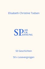 Spaß Spuk Spannung Cover des Buches Spaß Spuk Spannung (ISBN: 9783758499111)