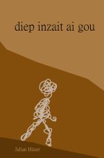 diep inzait ai gou Cover des Buches diep inzait ai gou (ISBN: 9783758499975)
