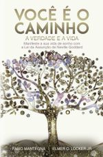 Você é o caminho, a verdade e a vida: Manifeste a sua vida de sonho com a Lei da Assunção de Neville Goddard - Um livro sobre sucesso e espiritualidade Cover des Buches Você é o caminho, a verdade e a vida: Manifeste a sua vida de sonho com a Lei da Assunção de Neville Goddard - Um livro sobre sucesso e espiritualidade (ISBN: 9783759208477)