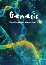 GENESIS - Das Ende der Menschheit? Cover des Buches GENESIS - Das Ende der Menschheit? (ISBN: 9783759215819)