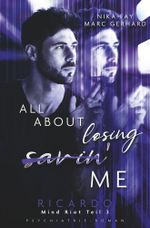 All about losing / savin' me Cover des Buches All about losing / savin' me (ISBN: 9783759223449)