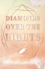 Diamonds over the Lights Cover des Buches Diamonds over the Lights (ISBN: 9783759225214)