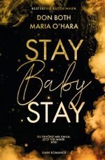Stay Baby Stay Cover des Buches Stay Baby Stay (ISBN: 9783759232137)