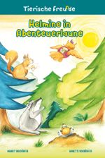 Helmine in Abenteuerlaune Cover des Buches Helmine in Abenteuerlaune (ISBN: 9783759234094)