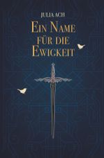 Ein Name für die Ewigkeit Cover des Buches Ein Name für die Ewigkeit (ISBN: 9783759253590)
