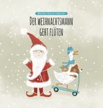 Der Weihnachtsmann geht flöten Cover des Buches Der Weihnachtsmann geht flöten (ISBN: 9783759263131)