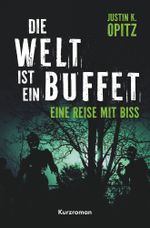 Die Welt ist ein Buffet Cover des Buches Die Welt ist ein Buffet (ISBN: 9783759269287)