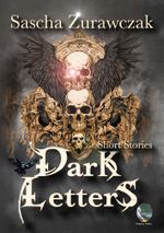 Dark Letters Cover des Buches Dark Letters (ISBN: 9783759270757)