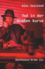 Tod in der Großen Kurve Cover des Buches Tod in der Großen Kurve (ISBN: 9783759298829)