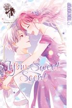 Your Sweet Scent 04 Cover des Buches Your Sweet Scent 04 (ISBN: 9783759302120)