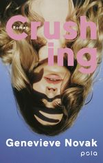 Crushing Cover des Buches Crushing (ISBN: 9783759600318)