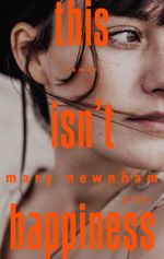 This isn't happiness Cover des Buches This isn't happiness (ISBN: 9783759600370)