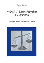 ME/CFS - Ein Käfig voller Held*innen Cover des Buches ME/CFS - Ein Käfig voller Held*innen (ISBN: 9783759703552)