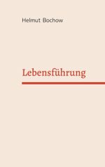 Lebensführung Cover des Buches Lebensführung (ISBN: 9783759704252)
