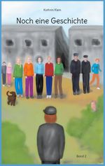 Noch eine Geschichte Cover des Buches Noch eine Geschichte (ISBN: 9783759704689)